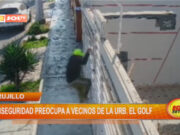 Trujillo: inseguridad preocupa a vecinos de la Urb. El Golf