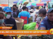 Nacional: 10 millones de peruanos en riesgo de caer en pobreza