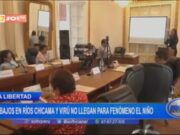 La Libertad: trabajos en ríos Chicama y Virú no llegan para fenómeno El Niño