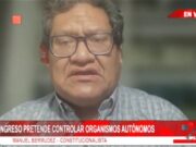 Congreso pretende controlar organismos autónomos