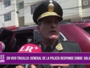 Balacera en Trujillo: Respuesta del General Sobre balacera en Casa de Gobierno