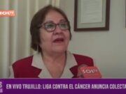 Trujillo: Liga contra el Cáncer anuncia colecta anual