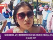 Chiclayo: moradores exigen ejecución en obra de agua y desagüe