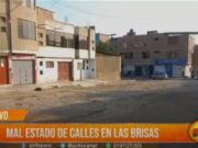 Lambayeque: mal estado de calles en Las Brisas