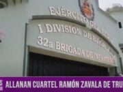 Trujillo: allanan cuartel Ramón Zavala de Trujillo