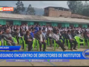 Áncash: segundo encuentro de directores de institutos