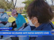 Cajamarca: recomiendan vacunarse ante nueva variante covid