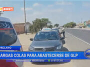 Chiclayo: largas colas para abastecerse de GLP
