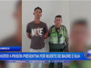 Tumbes: chofer a prisión preventiva por muerte de madre e hija