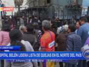 La Libertad: Hospital Belén lidera lista de quejas en el norte del país