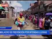 Huaraz: simulacro de prevención por intensas lluvias