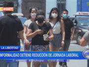 La Libertad: informalidad detiene reducción de jornada laboral