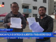 Víctor Larco: denuncian falta de entrega de alimentos a trabajadores ediles