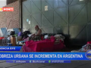 Pobreza urbana se incrementa en Argentina