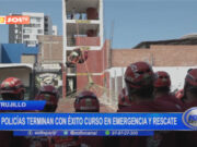 Trujillo: 30 policías terminan con éxito curso en emergencia y rescate