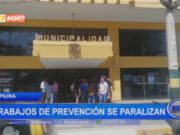 Piura: trabajos de prevención se paralizan