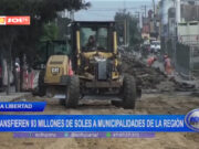 La Libertad: transfieren 93 millones de soles a municipalidades de la región