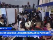 Muestra Científica Latinoamericana se celebra en El Porvenir