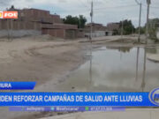 Piura: piden reforzar campañas de salud ante lluvias