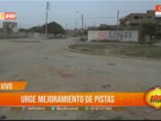 Trujillo: urge mejoramiento de pistas