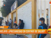 Precariedad y Desatención en Centros de Salud en Chiclayo: Pacientes en Desesperación