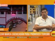 La Libertad: lanzan marca Cachicadán para promover turismo