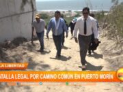 La Libertad: batalla legal por camino común en Puerto Morín