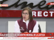 Trujillo anfitrión de Encuentro Mundial de Justicia