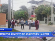 Piura: temen por aumento de asaltos en la zona