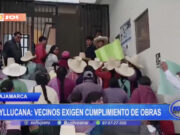 Cajamarca: vecinos de Puyllucana exigen cumplimiento de obra