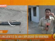 Delincuentes dejan explosivo en vivienda
