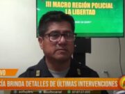 Trujillo: Policía brinda detalles de últimas intervenciones