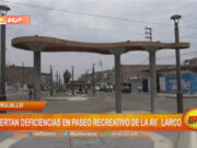 Trujillo: alertan deficiencias en paseo recreativo de la avenida Larco