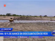 ANA: 58% de avance en descolmatación de ríos