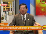 Congreso amenaza libertad de prensa con nueva ley