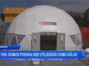 FEN: domos serán utilizados como aulas