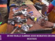 Trujillo: elaboran juegos recreativos con armas incautadas