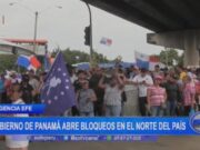 Gobierno de Panamá abre bloqueos en el norte del país
