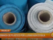 Trujillo: demanda de plástico por lluvias aún es baja