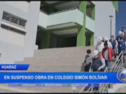 Huaraz: obra se mantiene en suspenso en colegio Simón Bolívar