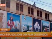 Áncash: alumnos perjudicados con plan de estudios