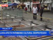 Trujillo: lluvia afecta patrimonio cultural desprotegido