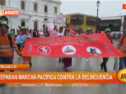 Trujillo: preparan marcha pacífica contra la delincuencia