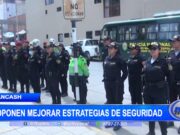 Áncash: prefecta propone mejorar estrategias de seguridad