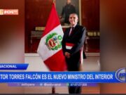 Nacional: Víctor Torres Falcón es el nuevo ministro del Interior