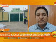 La Libertad: extorsiones detonan explosivo en colegio de Paiján