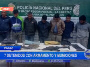 Pataz: siete detenidos con armamento y municiones