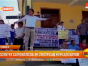 Docentes de Tumbes se crucifican en protesta por diálogo