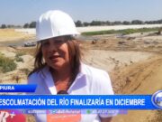 Piura: descolmatación del río finalizaría en diciembre