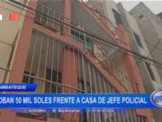 Lambayeque: roban 50 mil soles frente a casa de jefe policial